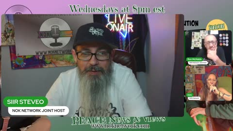 Peace News and Views Ep179 with guest Siir SteveO
