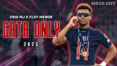 Désiré Doué ► "GATA ONLY" - Cris MJ x Floy Menor • 2025 Skills & Goals | HD