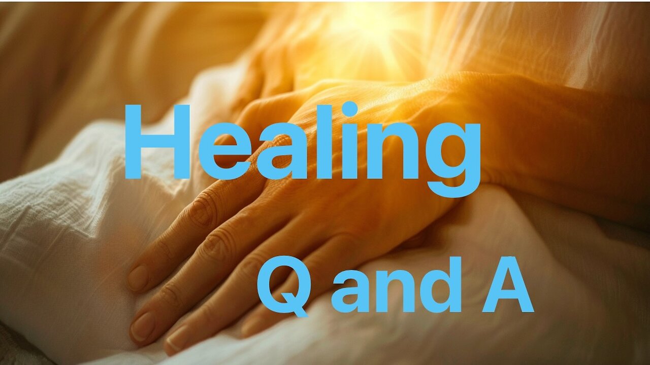 Miraculous healing, Q and A