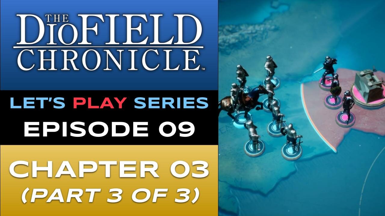 The DioField Chronicle (PS5) - Episode 9/22 - Let’s Play Series - Full Gameplay