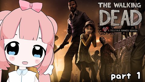 [The Walking Dead: Episode 1 - A New Day] my first time playin walking dead game ：D Part 2