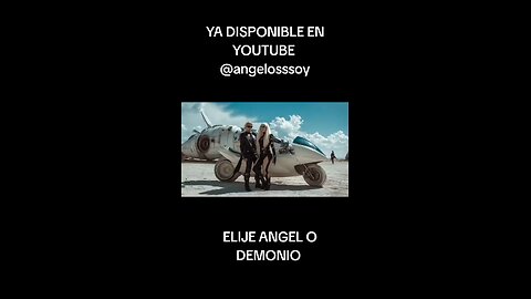 ELIJE ANGEL O DEMONIO