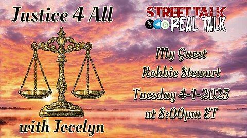 Justice 4 All with Jocelyn 4-1-2025