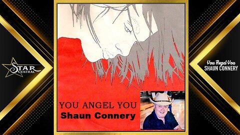 Shaun Connery - You Angel You (Star Central 2025)