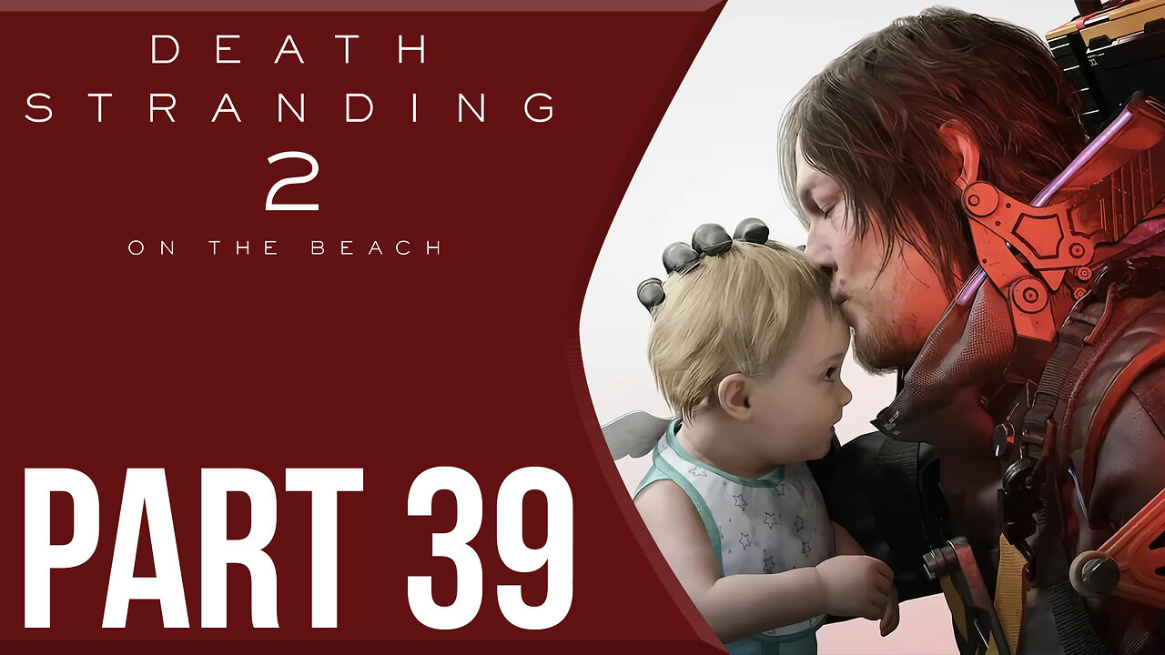 That Was Ill-Advised | Death Stranding 2: On The Beach Part 39