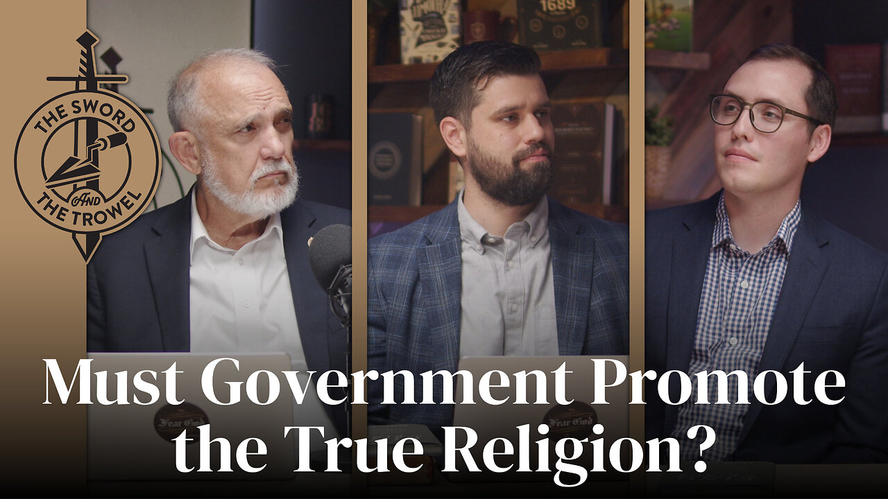 TS&TT: Must Government Promote the True Religion?