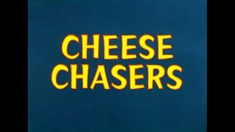 Merrie Melodies - Cheese Chasers (1951, animated short)