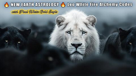NEW EARTH ASTROLOGY: HIDDEN TREASURES UNLOCKED! 🔥 Leo New Moon Alchemy Codes Galactic Disclosure 🕉