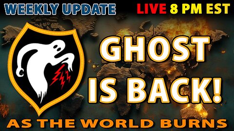 Ghost is BACK tonight, Livestream Begins at 8PM EDT