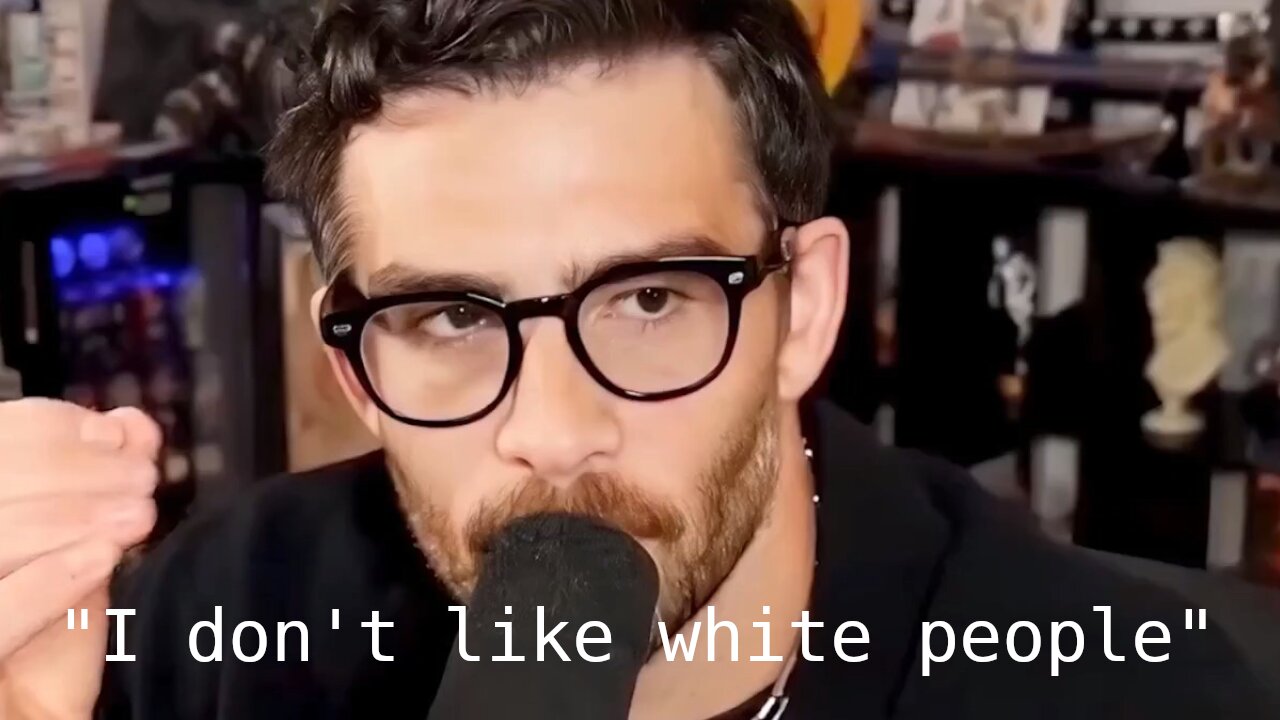 Hasan is actually racist toward white people...