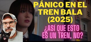 Pánico en el tren bala (2025)
