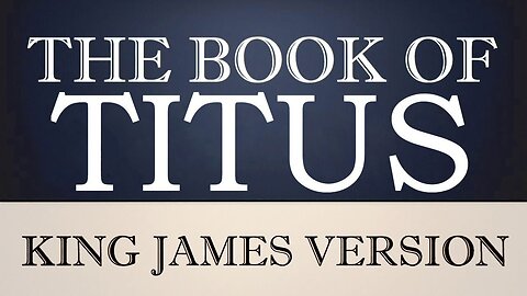 56) The Book of Titus