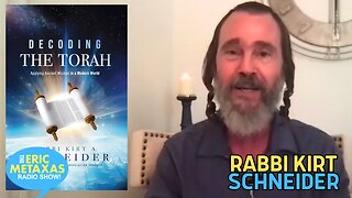 Rabbi Kirt Schneider | Decoding the Torah: Ancient Wisdom for a Modern World