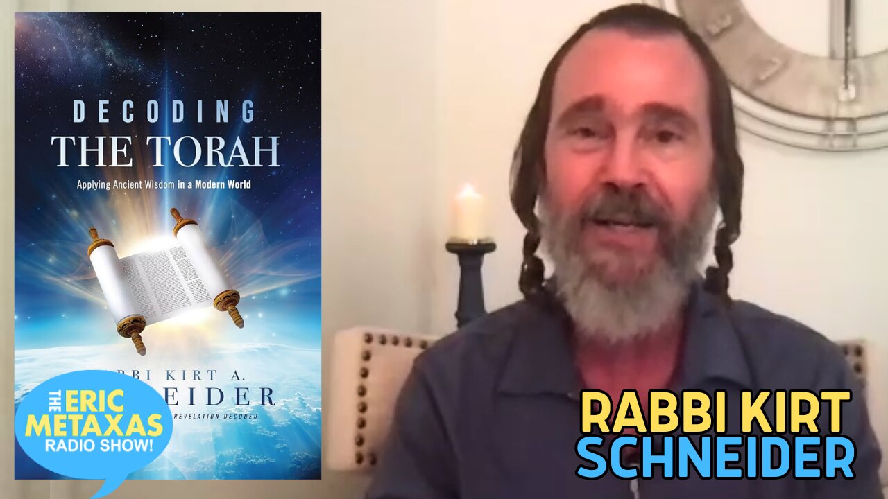 Rabbi Kirt Schneider | Decoding the Torah: Ancient Wisdom for a Modern World