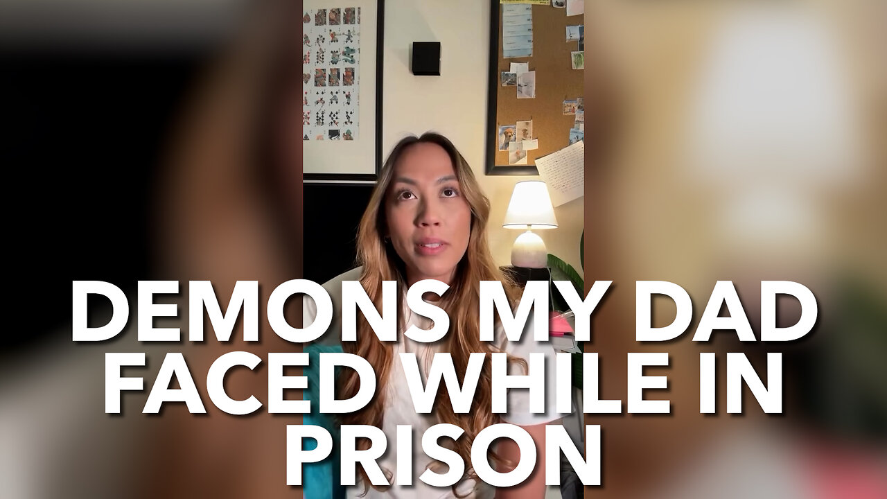 Demons My Dad Faced While In Prison