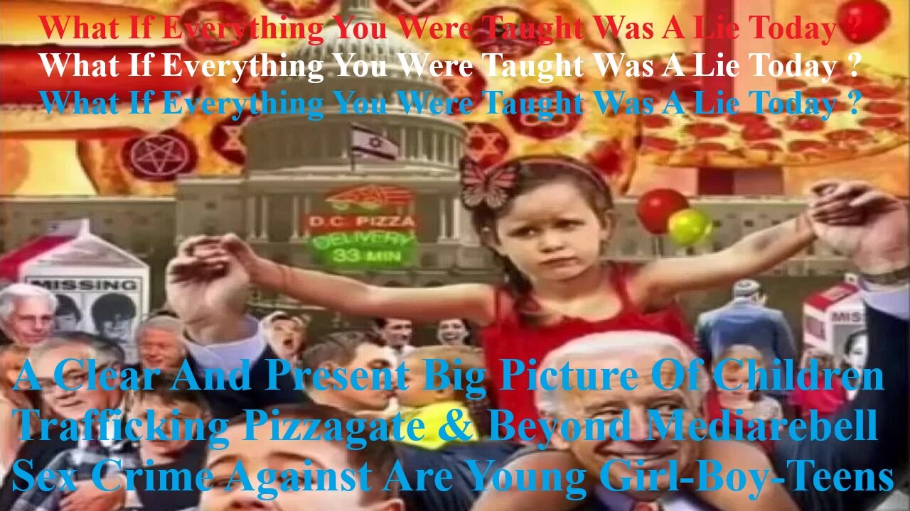 A Clear And Present Big Picture Of Child Trafficking Pizzagate And Beyond Mediarebell