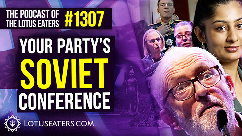 The Podcast of the Lotus Eaters #1307