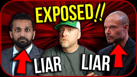 EXPOSED! Kash Patel and Dan Bongino are LIARS!
