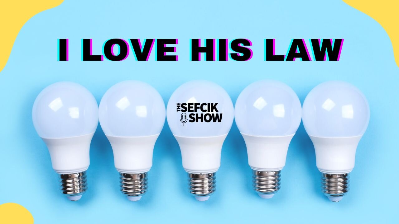 I Love His Law