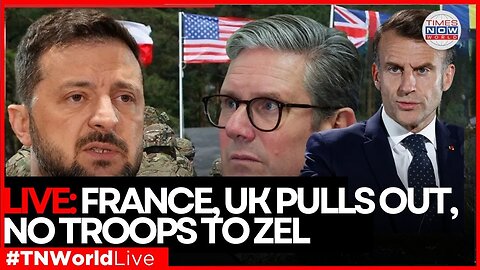 LIVE NEWS | EU & UK Drop Plans to Send Troops to Ukraine | TIMES NOW WORLD