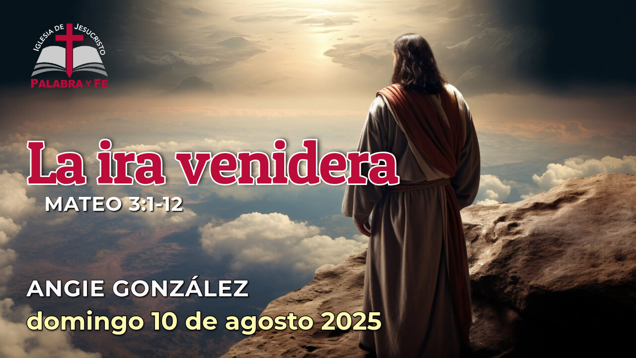 La ira venidera