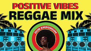 Positive Reggae Vybz MIX by DJ INFLUENCE