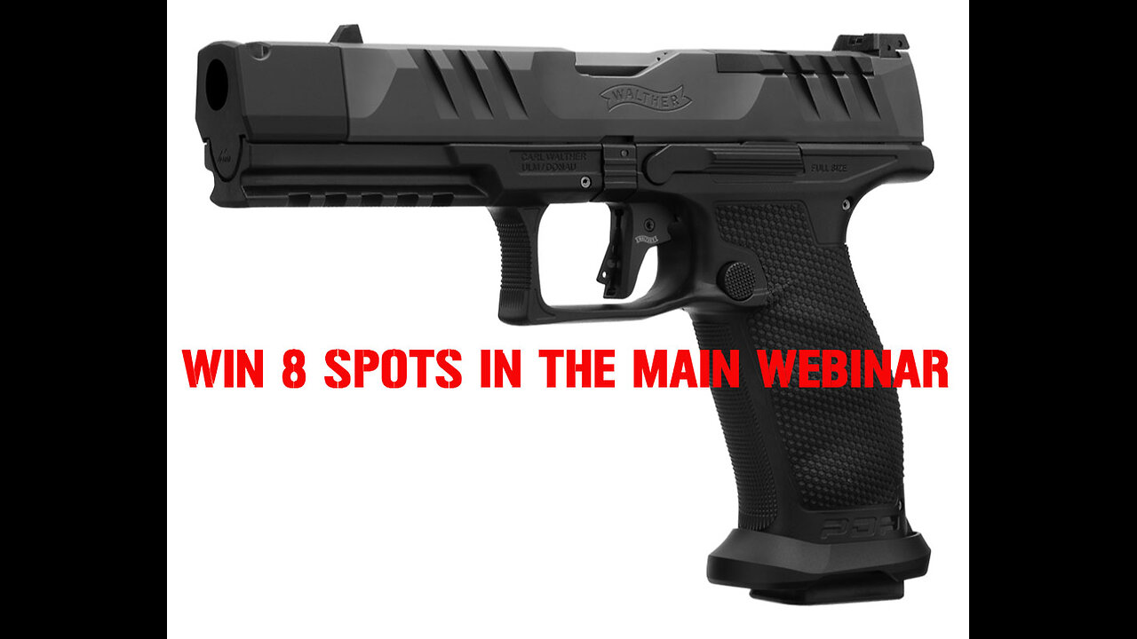 WALTHER PDP Pro-X MINI #2 FOR 8 SEATS IN THE MAIN WEBINAR