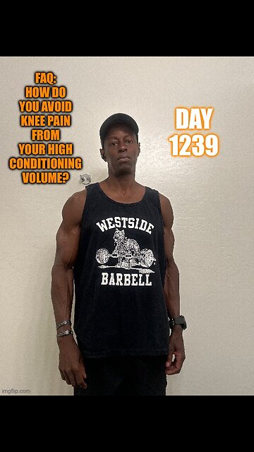 FAQ: How do you avoid knee pain from your high conditioning volume? (Day 1239)