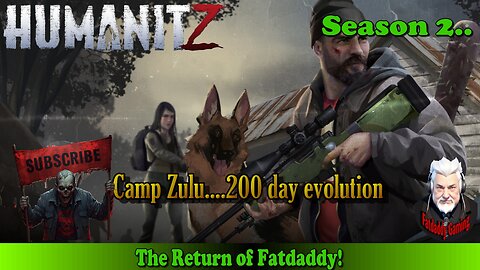 HumanitZ Camp Zulu 200 day evolution #humanitz #gaming #evolution