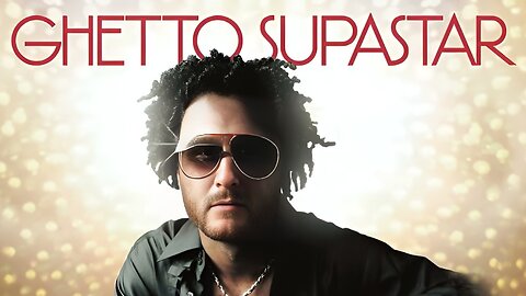 Ghetto Supastar