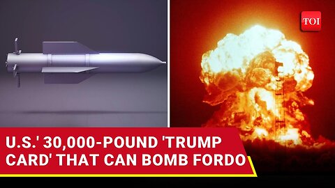 US GBU-57 Bunker-Buster: 30,000-Pound Bomb Targeting Iran’s Fordo Nuclear Site Explained