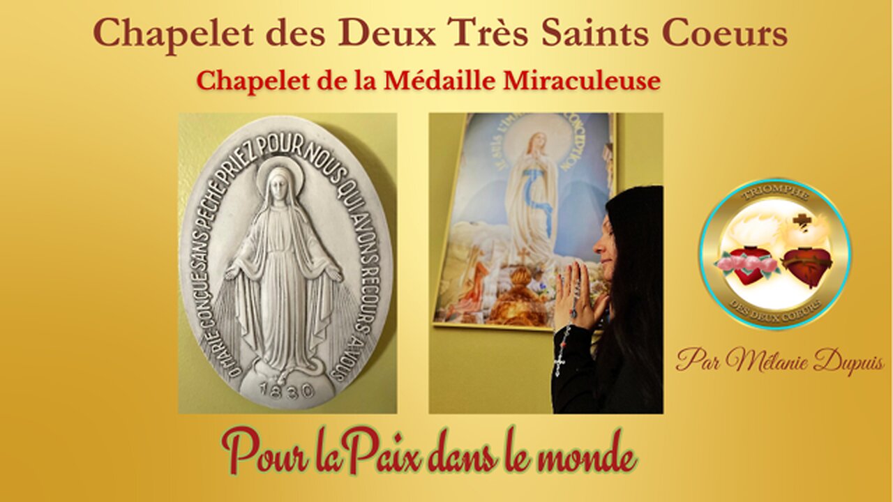 Chapelet des Deux Coeurs et Chapelet de la Médaille miraculeuse reçus par Mélanie Dupuis
