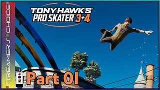 Tony Hawk’s Pro Skater 3+4 Remake Part 01: Bailin' Makes Me Feel Good!