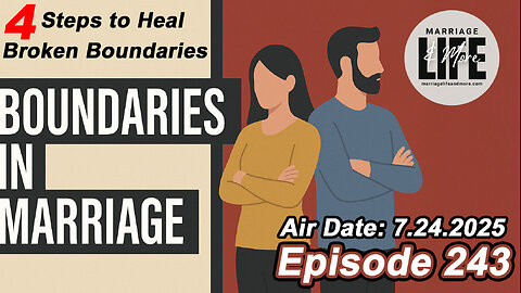 4 Steps to Heal Broken Boundaries - 243