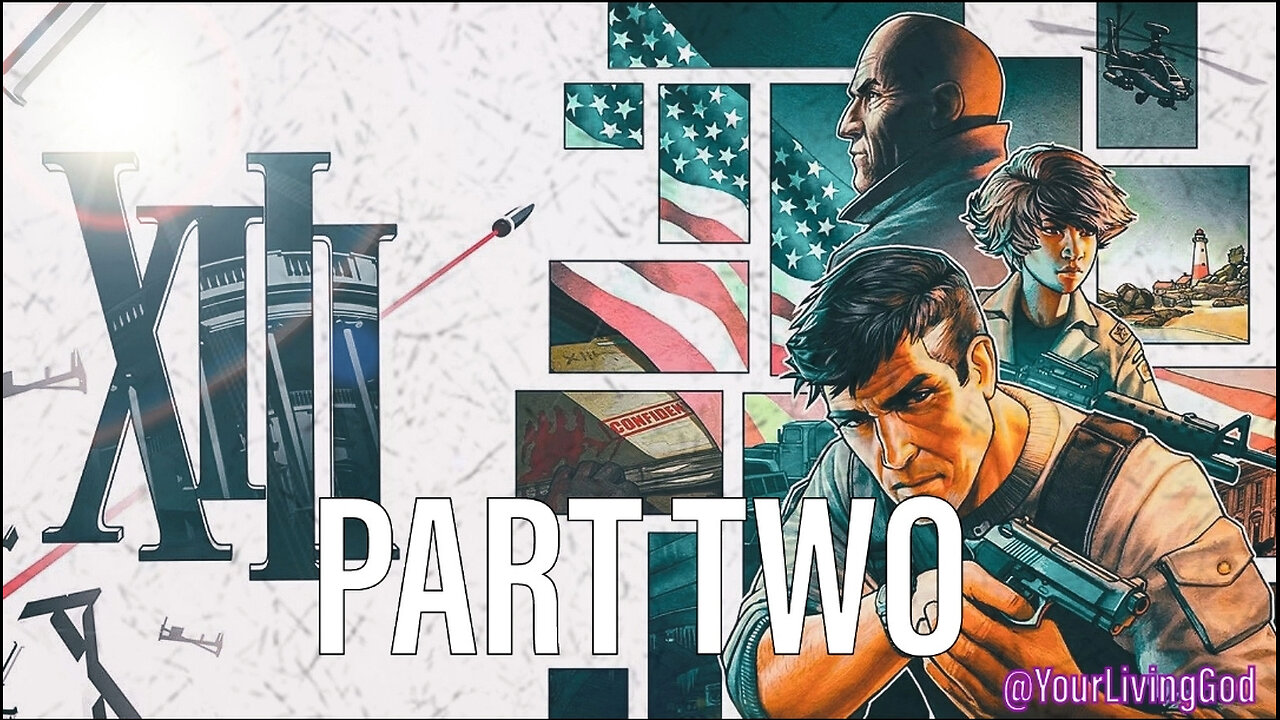 XIII (2020 ) PS5 : PART TWO