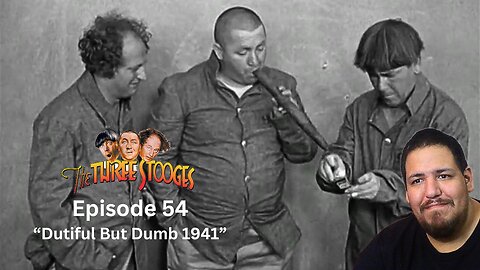 The Three Stooges | Episode 54 | "Dutiful But Dumb 1941" | Reaction