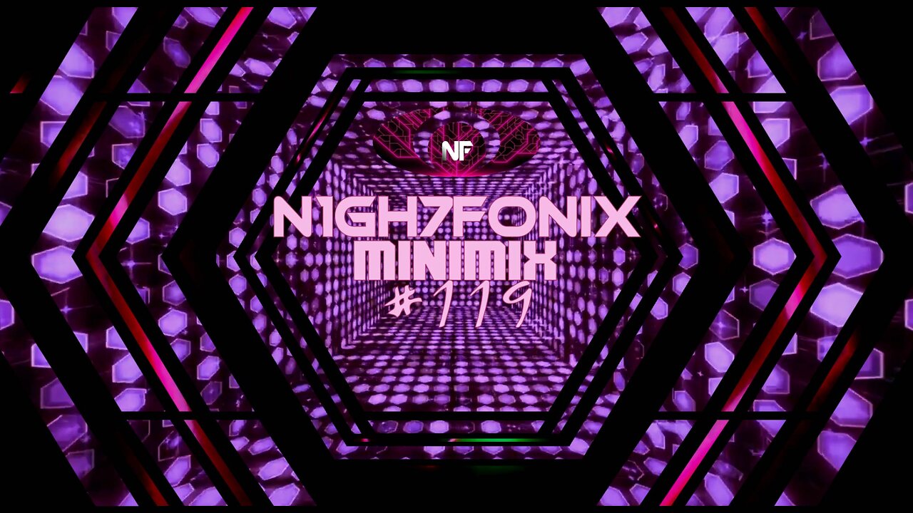 N1GH7FONIX MiniMix #119