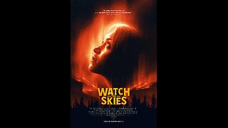 WATCH THE SKIES - OFFICIAL TRAILER (2025)