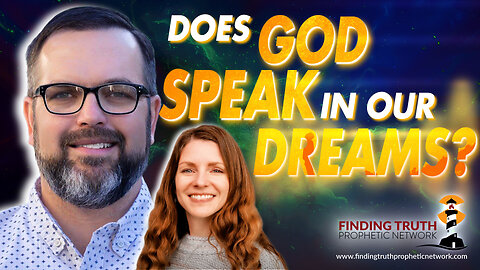 Does God Speak in Our Dreams?