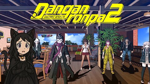 Livestream of Danganronpa 2 9/4/2025
