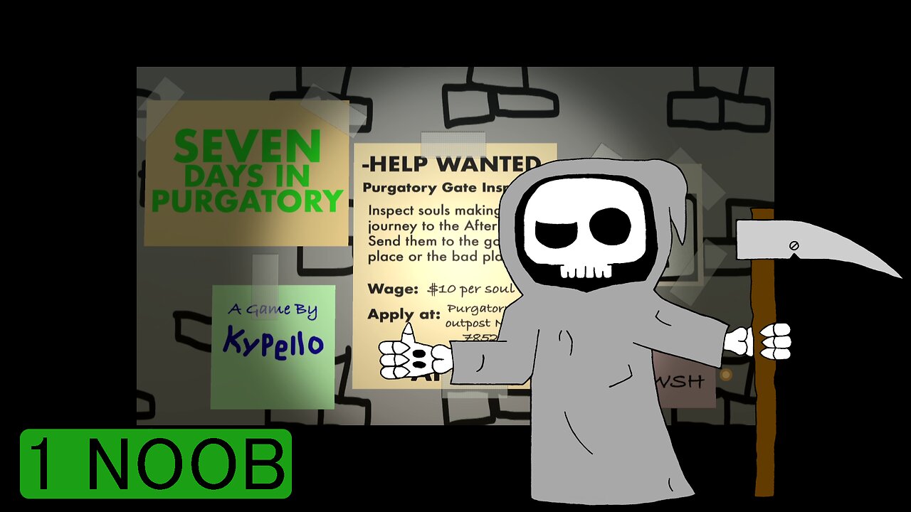NOOB - Seven Days in Purgatory E01
