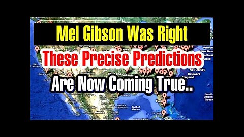 Mel Gibson Was Right These Precise Predictions Are Now Coming True..