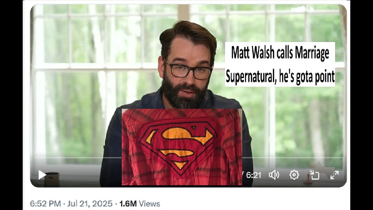 Matt Walsh says Marriage isn’t just natural its “supernatural”n