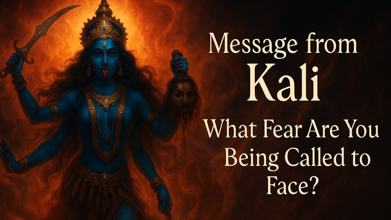 Message From Kali What Fear Are You Being Called To Face Shadow Work Tarot Reading