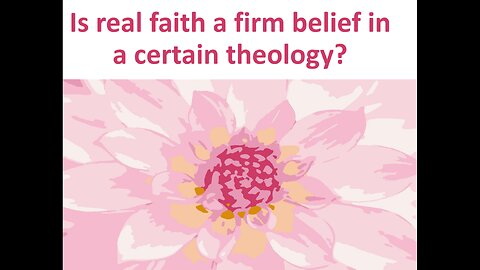 May 8 (Year 4) Is real faith a firm belief in a certain theology? - Tiffany Root & Kirk VandeGuchte