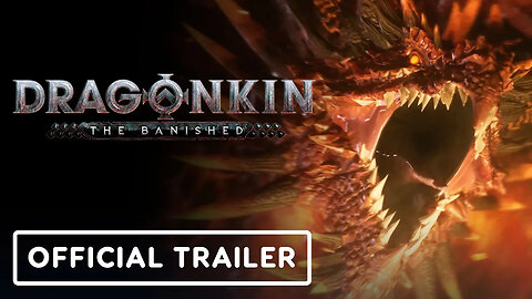 Dragonkin - The Banished - Official Demo Trailer