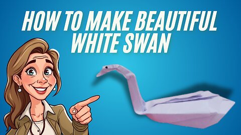 How to Make a Paper Swan Origami: Easy Step-by-Step Tutorial