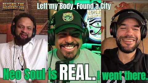 I Left My Body and Found Neo Soul, OBEs, Past Lives & Spiritual Awakening ft IBENDEOBE Podcast Hosts