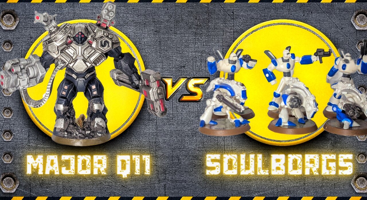 Major Q11 vs Soulborgs