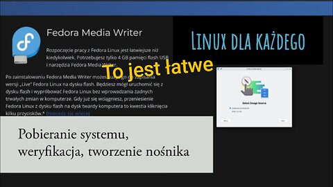 Linux - pobieranie systemu, weryfikacja i tworzenie nośnika